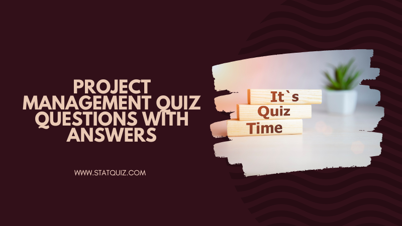 Project Management Quiz- 1