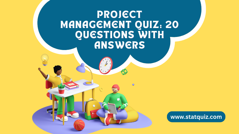 Project Management Quiz